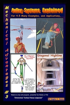 Paperback Rope and Pulleys Systems and misc. related gear V 4.5 Book