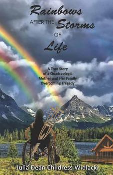 Paperback Rainbows After the Storms of Life Book