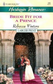 Mass Market Paperback Bride Fit for a Prince [Large Print] Book