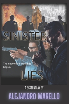 Paperback Sinister Lies: The new world order has begun [Spanish] Book