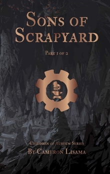 Paperback Sons of Scrapyard Part 1 of 2 Book
