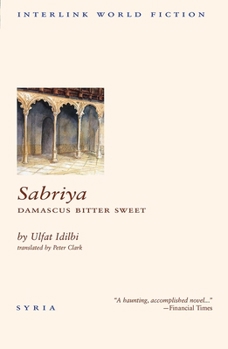 Paperback Sabriya: Damascus Bitter Sweet Book