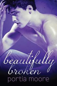 Beautifully Broken - Book #3 of the If I Break