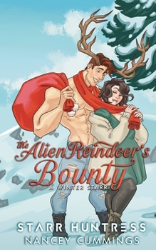 The Alien Reindeer's Bounty - Book #6 of the A Winter Starr