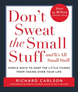 Don't Sweat the Small Stuff - Book  of the Don't Sweat the Small Stuff
