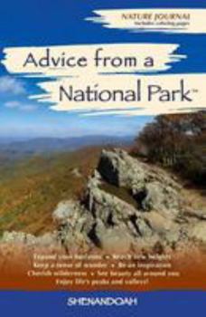 Paperback Advice from a National Park - Shenandoah: Nature Journal Book
