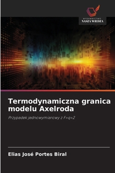 Paperback Termodynamiczna granica modelu Axelroda [Polish] Book