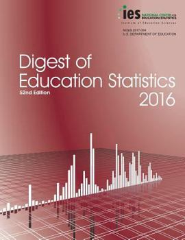 Paperback Digest of Education Statistics 2016 Book