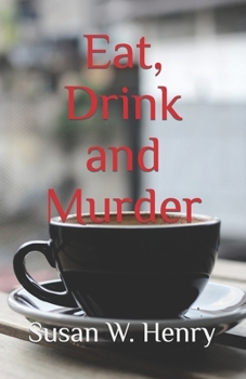 Paperback Eat, Drink and Murder Book