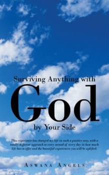 Paperback Surviving Anything with God by Your Side Book