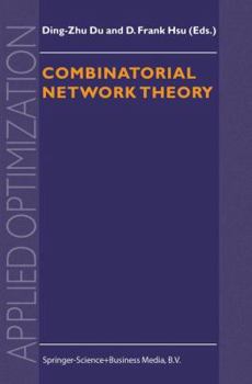 Paperback Combinatorial Network Theory Book