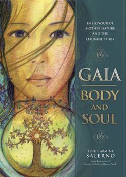 Hardcover Gaia: Body & Soul Book