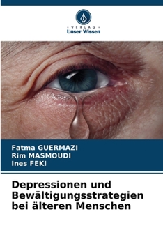 Paperback Depressionen und Bewältigungsstrategien bei älteren Menschen [German] Book