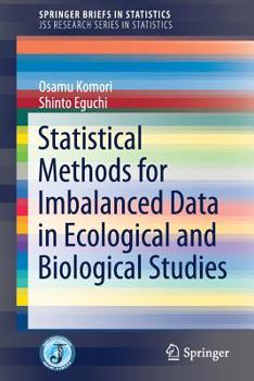 Paperback Statistical Methods for Imbalanced Data in Ecological and Biological Studies Book