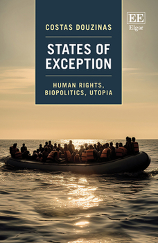 Hardcover States of Exception: Human Rights, Biopolitics, Utopia Book