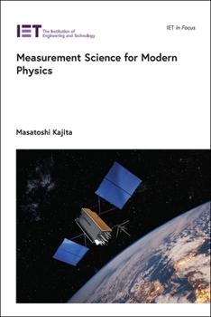 Paperback Measurement Science for Modern Physics Book