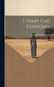 Hardcover I tempi che corrono [Italian] Book