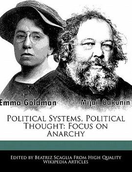 Paperback Political Systems, Political Thought: Focus on Anarchy Book