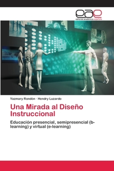 Paperback Una Mirada al Diseño Instruccional [Spanish] Book