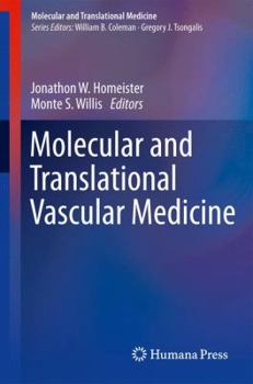 Hardcover Molecular and Translational Vascular Medicine Book