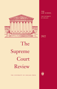 Hardcover The Supreme Court Review, 2022 Book