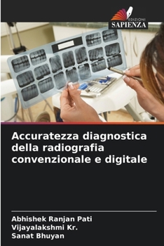 Paperback Accuratezza diagnostica della radiografia convenzionale e digitale [Italian] Book
