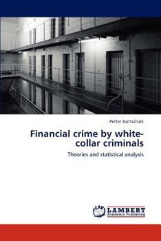 Paperback Financial crime by white-collar criminals Book