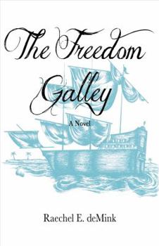 Paperback The Freedom Galley Book