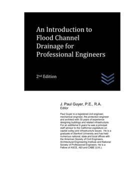 Paperback An Introduction to Flood Channel Drainage for Professional Engineers Book