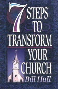 Paperback Seven Steps to Transform Your Church Book