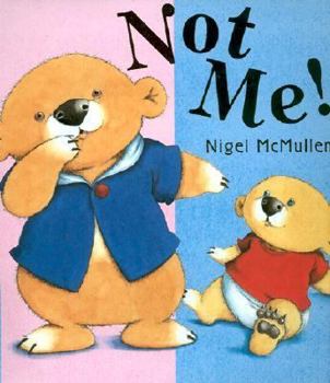 Hardcover Not Me! Book