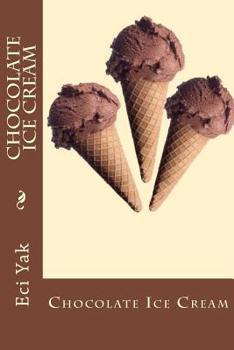 Paperback Chocolate Ice Cream Book