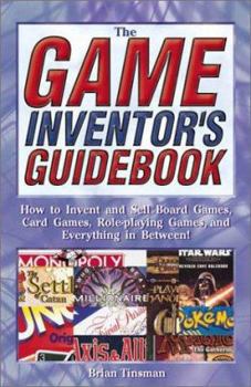 Paperback The Game Inventor's Guidebook Book