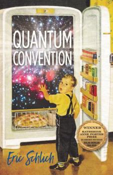 Quantum Convention - Book  of the Katherine Anne Porter Prize in Short Fiction