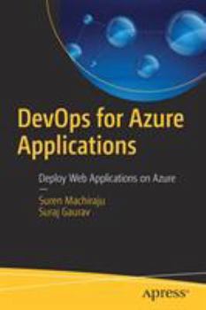 Paperback Devops for Azure Applications: Deploy Web Applications on Azure Book