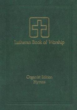 Spiral-bound Lutheran Book of Worship: Hymns: Organist Edition Book