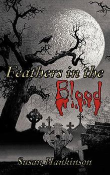 Paperback Feathers in the Blood Book