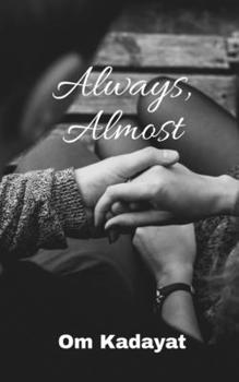 Paperback Always, Almost Book