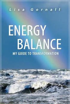 Paperback Energy Balance: My Guide to Transformation Book