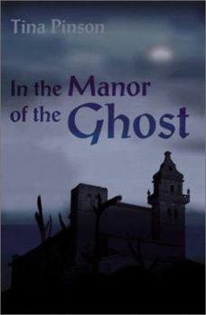 Paperback In the Manor of the Ghost Book