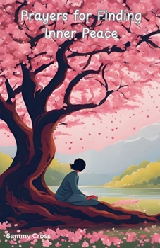 Paperback Prayers for Finding Inner Peace Book