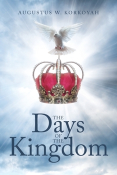 Paperback The Days of the Kingdom Book