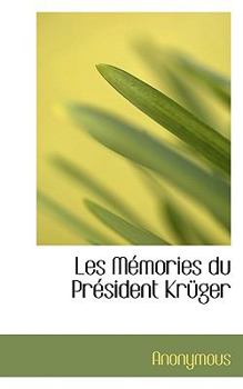 Paperback Les M Mories Du PR Sident Kr Ger [French] Book
