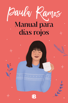 Paperback Manual Para Días Rojos / Manual for Red Days [Spanish] Book
