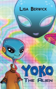 Hardcover Yoko The Alien Book