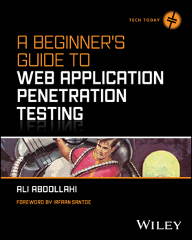 Paperback A Beginner's Guide to Web Application Penetration Testing Book