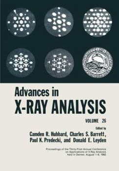 Paperback Advances in X-Ray Analysis: Volume 26 Book