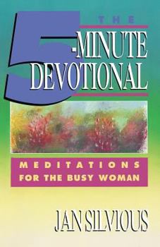 Paperback The Five-Minute Devotional: Meditations for the Busy Woman Book