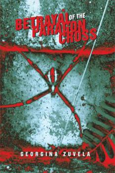 Paperback Betrayal of the Paragon Cross Book