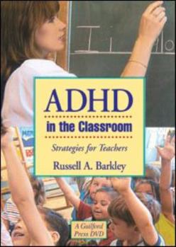 ADHD in the Classroom: Strategies for Teachers